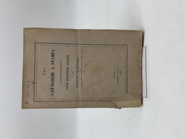 Dei cataloghi a stampa di codici manoscritti delle Biblioteche italiane